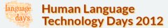 Human Language Technology Days 2012, Warsaw, Poland